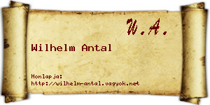 Wilhelm Antal névjegykártya